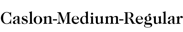 Caslon-Medium-Regular font preview