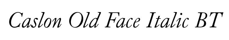 Caslon Old Face Italic BT font preview