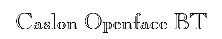 Caslon Openface BT font preview