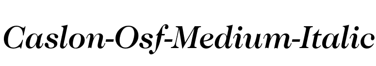 Caslon-Osf-Medium-Italic font preview