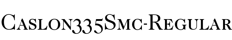 Caslon335Smc-Regular font preview