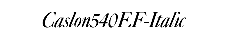 Caslon540EF-Italic font preview