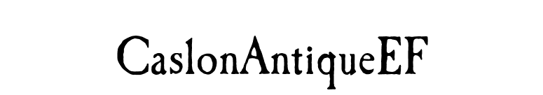 CaslonAntiqueEF font preview