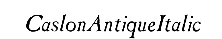 CaslonAntiqueItalic font preview