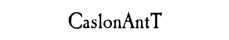 CaslonAntT font preview