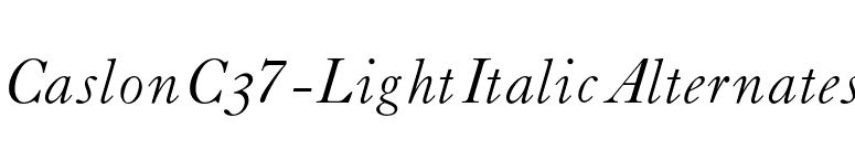 CaslonC37-LightItalicAlternates font preview