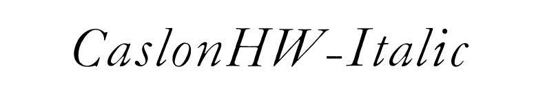 CaslonHW-Italic font preview