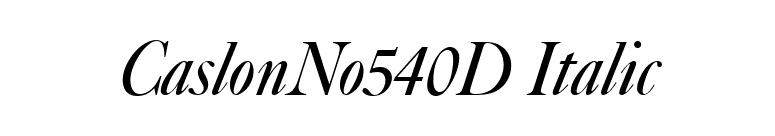 CaslonNo540D Italic font preview