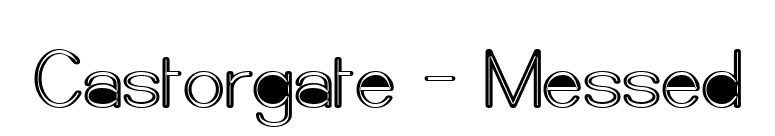 Castorgate - Messed font preview