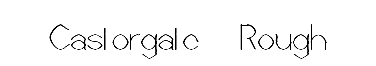Castorgate - Rough font preview