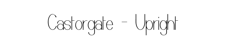 Castorgate - Upright font preview