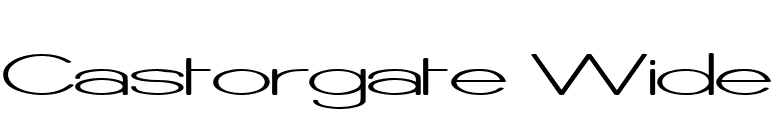 Castorgate Wide font preview