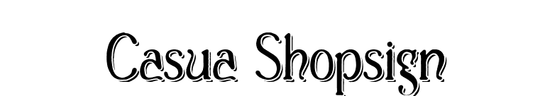 Casua_Shopsign font preview