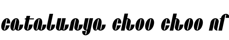 Catalunya Choo Choo NF font preview