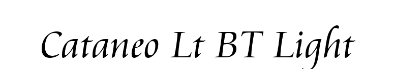 Cataneo Lt BT Light font preview