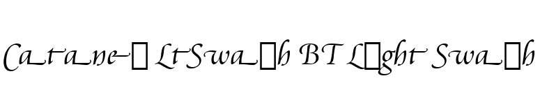 Cataneo LtSwash BT Light Swash font preview