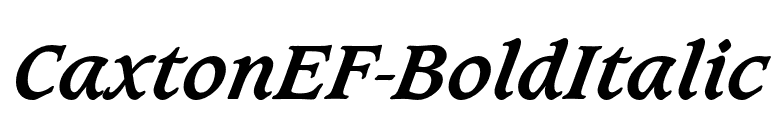 CaxtonEF-BoldItalic font preview
