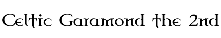 Celtic Garamond the 2nd font preview