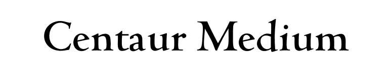 Centaur Medium font preview