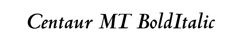 Centaur MT BoldItalic font preview