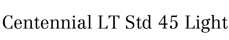 Centennial LT Std 45 Light font preview