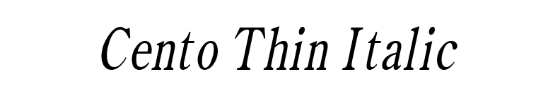 Cento Thin Italic font preview