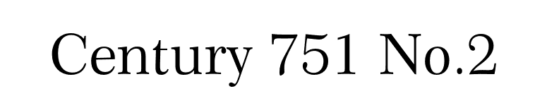 Century 751 No.2 font preview