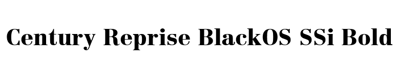 Century Reprise BlackOS SSi Bold font preview