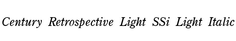 Century Retrospective Light SSi Light Italic font preview