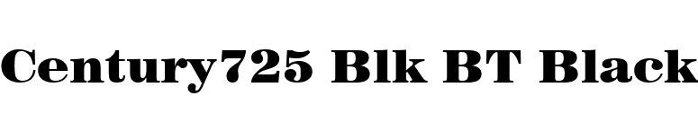 Century725 Blk BT Black font preview