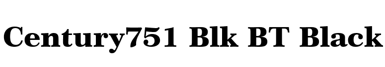 Century751 Blk BT Black font preview