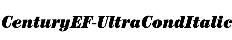 CenturyEF-UltraCondItalic font preview