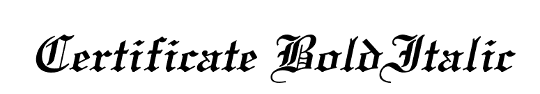 Certificate BoldItalic font preview