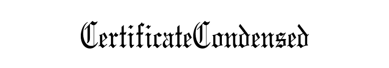 CertificateCondensed font preview