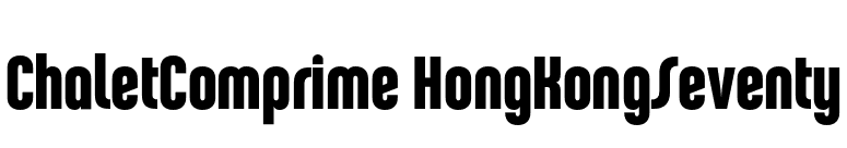 ChaletComprime HongKongSeventy font preview
