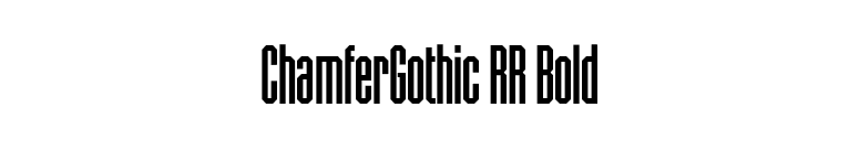 ChamferGothic RR Bold font preview
