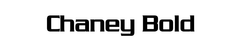 Chaney Bold font preview