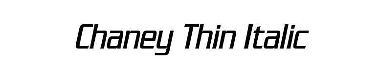 Chaney Thin Italic font preview