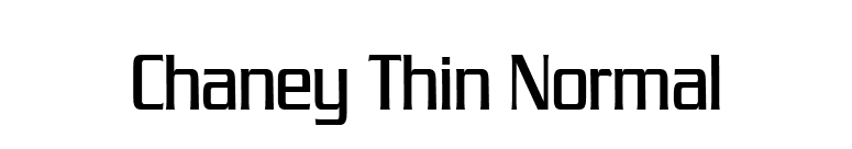 Chaney Thin Normal font preview