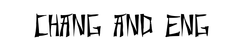 Chang and Eng font preview