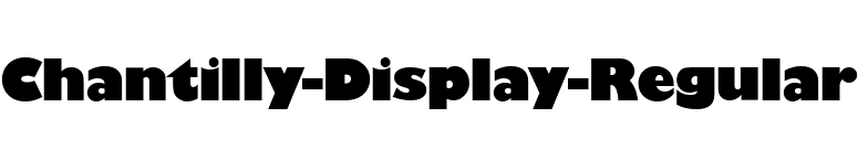 Chantilly-Display-Regular font preview