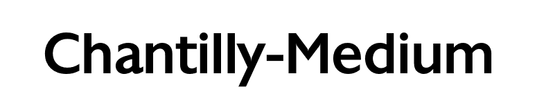 Chantilly-Medium font preview
