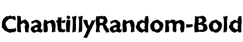 ChantillyRandom-Bold font preview