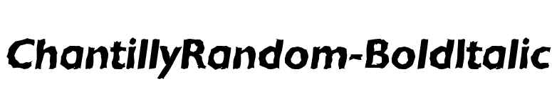 ChantillyRandom-BoldItalic font preview