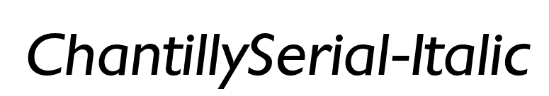 ChantillySerial-Italic font preview