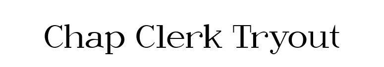Chap Clerk Tryout font preview
