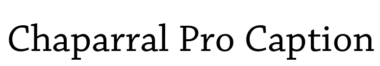 Chaparral Pro Caption font preview