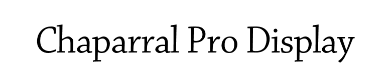 Chaparral Pro Display font preview