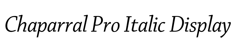 Chaparral Pro Italic Display font preview