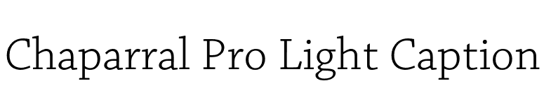 Chaparral Pro Light Caption font preview